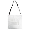 best dad ever! Adjustable Strap Totes