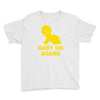 baby on board ! Youth Tee
