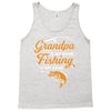 Grandpa Is My Name Fishing Is My Game Tank Top