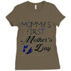 mommys first mothers day Ladies Fitted T-Shirt