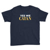 yes we catan Youth Tee