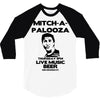 mitch a palooza 3/4 Sleeve Shirt