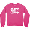 get crunk 2 Crewneck Sweatshirt