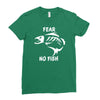 fear no fish bone skeleton Ladies Fitted T-Shirt