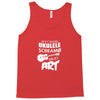 IT'S CALLED UKULELE SCREAMO Tank Top