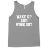 wake up work out Tank Top
