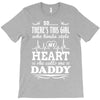 There's This Girl Who Stole My Heart She Calls Me Daddy T-Shirt