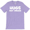 hugs not drugs funny printed T-Shirt