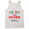 legends are born march Tank Top