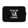 you have died of dysentery Laptop sleeve