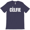 celfie !! t shirt   celfie graphic T-Shirt