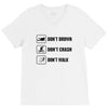 Don't drown crash walk Tee Swim Bike Run Triathle V-Neck Tee