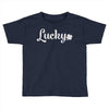 lucky Toddler T-shirt
