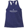 irrational but well rounded Racerback Tank
