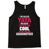 I'm Called Yaya Because.... Tank Top