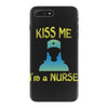 kiss a nurse iPhone 7 Plus Case