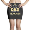 the best kind of dad raises a teacher. father's day gift for dad. Mini Skirts