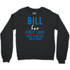 bill for first lady make blowjobs great again Crewneck Sweatshirt