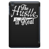 the hustle is real iPad Mini