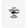 New Mom 2018 Rokie Dept. Mousepad