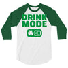 drink mode on (2) 3/4 Sleeve Shirt