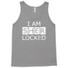 i am sherlocked Tank Top