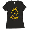 no chill Ladies Fitted T-Shirt