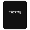 fucking Mousepad