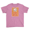 i'm smiling because i have no idea what's going on Youth Tee