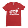 for your protection Ladies Fitted T-Shirt