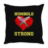 Humboldt Strong Throw Pillow