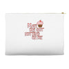mary has got nothing on me Accessory Pouches