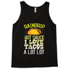 raindrop hot sauce i love tacos a lot Tank Top