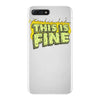 this is fine iPhone 7 Plus Case