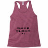 You are My Sun My Moon and All My Stars Racerback Tank