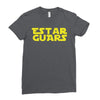 Estar Guars Ladies Fitted T-Shirt