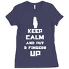Keep Calm And Put 3 Fingers Up Ladies Fitted T-Shirt
