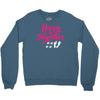 happy together Crewneck Sweatshirt