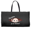 Disculpame Ya Es Febrero? Weekender Totes