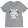 education is the most pwerful weapon you can use to change the world l V-Neck Tee