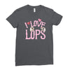 i love lops lots Ladies Fitted T-Shirt
