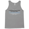im going to go stand outside so if anyone asks im outstanding Tank Top