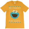 no cookies for santa T-Shirt