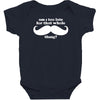 am i too late for that mustache thing Baby Bodysuit