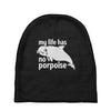 no porpoise Baby Beanies