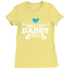 World's Best Daddy Ever Ladies Fitted T-Shirt