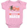 Halloween Kings Are Born In March Baby Bodysuit