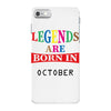 legends are born october iPhone 7 Case