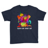 earth day every day Youth Tee