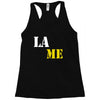 lame Racerback Tank